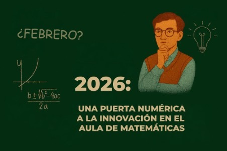 2026: Una puerta numérica a la innovación en el aula de matemáticas